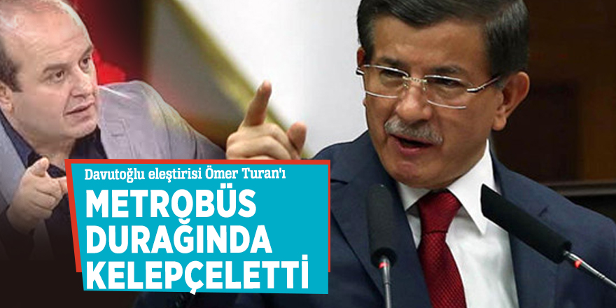 Davutoğlu eleştirisi Ömer Turan'ı Metrobüs durağında kelepçeletti