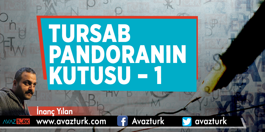 TURSAB–Pandoranın Kutusu – 1