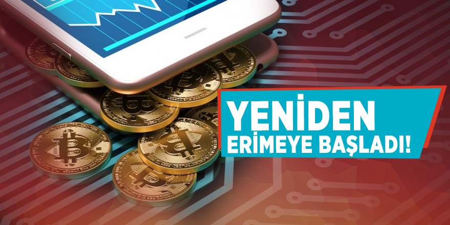 Bitcoin yeniden erimeye başladı!