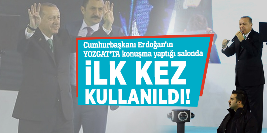 Yozgat'ta Erdoğan konuştuğu salonda ilk kez kullanıldı!