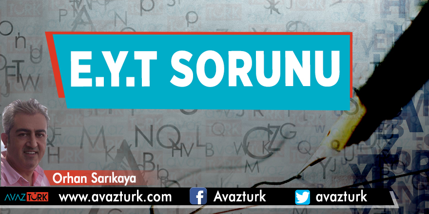 E.Y.T Sorunu