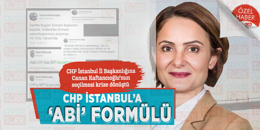 CHP İstanbul’a 'abi' formülü