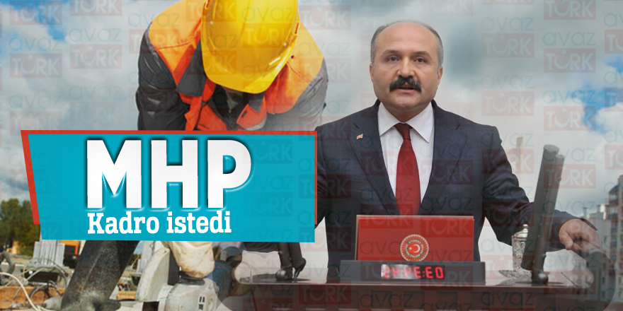 MHP kadro istedi