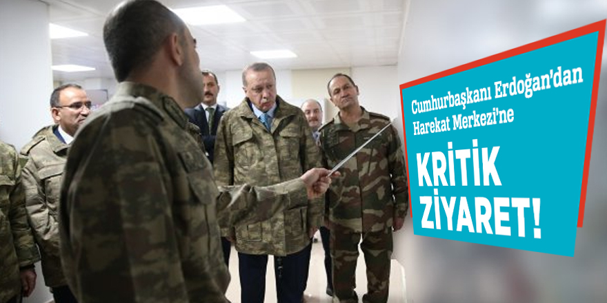 Cumhurbaşkanı Erdoğan’dan Harekat Merkezi’ne kritik ziyaret!