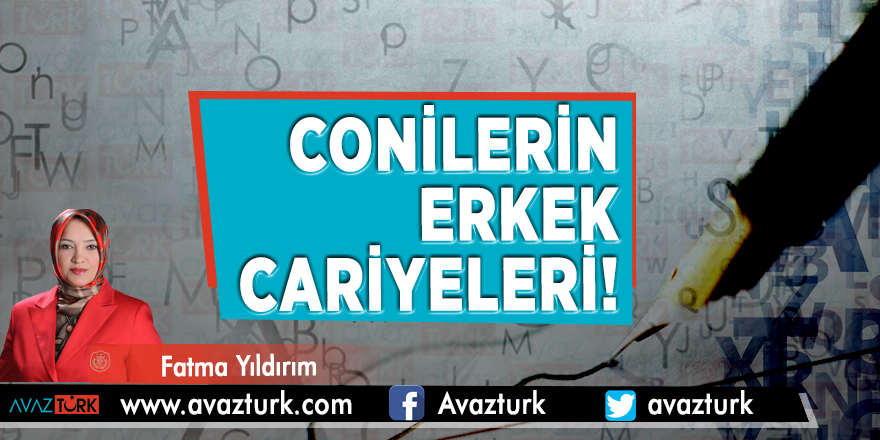 Conilerin Erkek Cariyeleri !