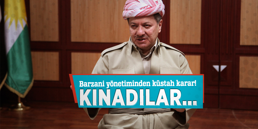 Barzani yönetiminden küstah karar! Kınadılar…