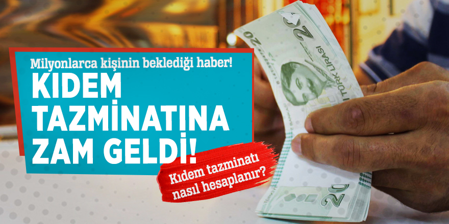 Kıdem tazminatına zam geldi! İşte kıdem tazminatını hesaplama yöntemi...