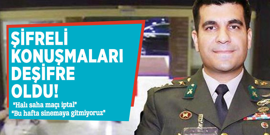 Burak Akın şifreli konuşmaları tek tek anlattı!