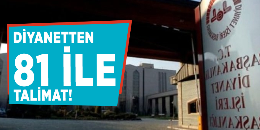Diyanetten 81 ile talimat!