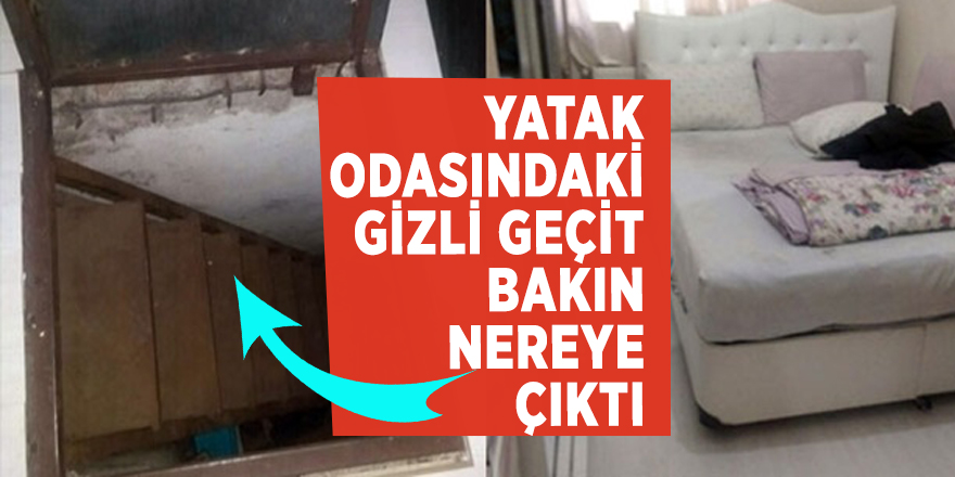 Yatak odasındaki gizli geçit bakın nereye çıktı