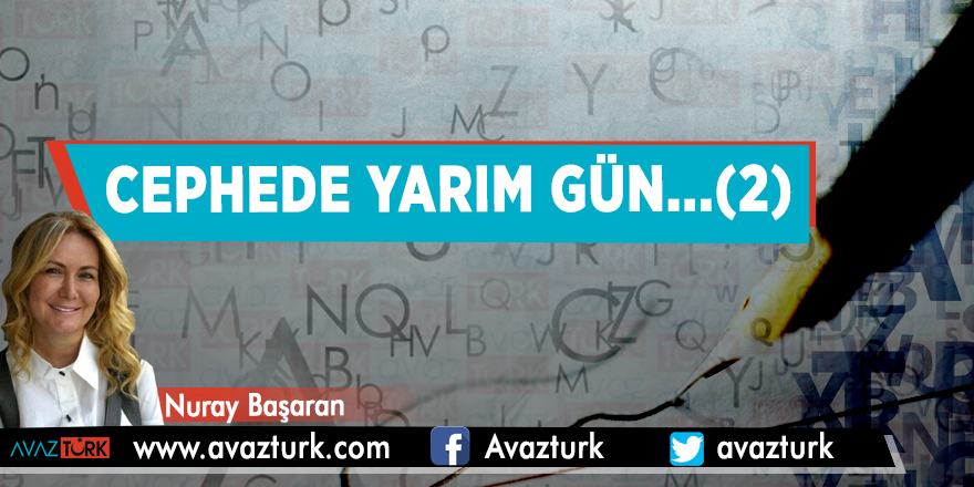 Cephede yarım gün...(2)