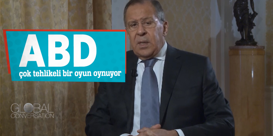 “ABD, çok tehlikeli bir oyun oynuyor”