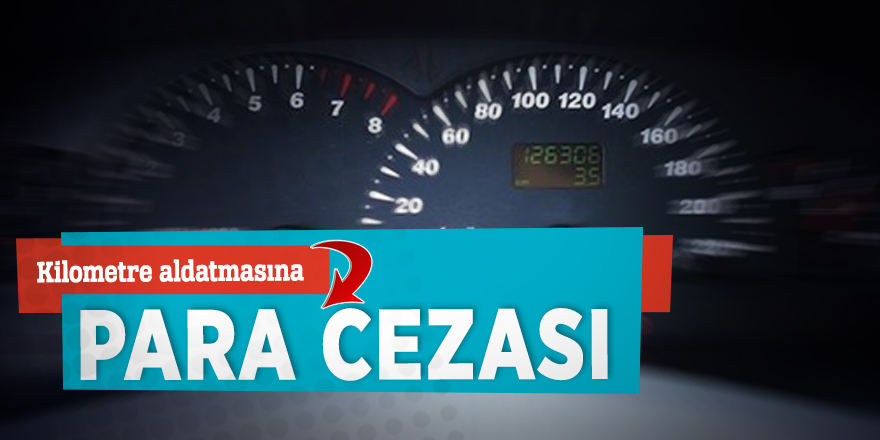 Aracın kilometresini düşüren sahtekarlara kötü haber! Hapis cezası…
