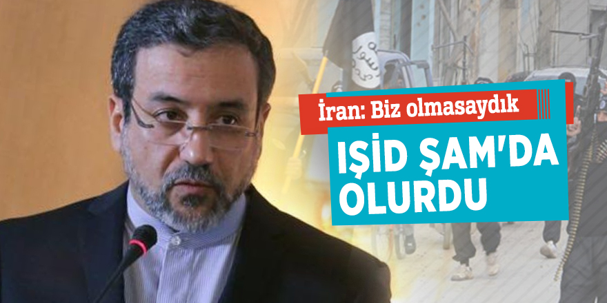 İran: Biz olmasaydık IŞİD Şam'da olurdu