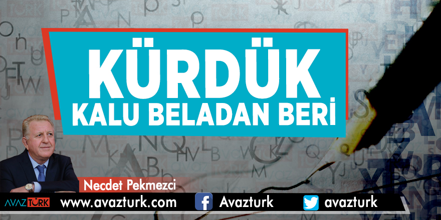 Kürdük kalu beladan beri