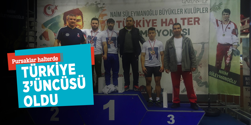 Pursaklar halterde Türkiye 3’üncüsü oldu
