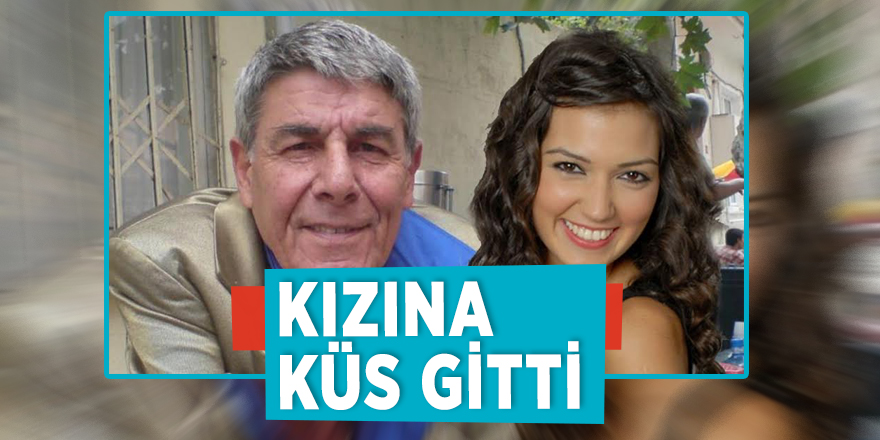 Kızına küs gitti