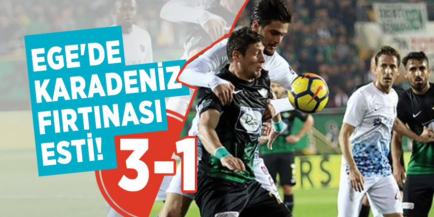 Ege'de Karadeniz fırtınası esti! 3-1