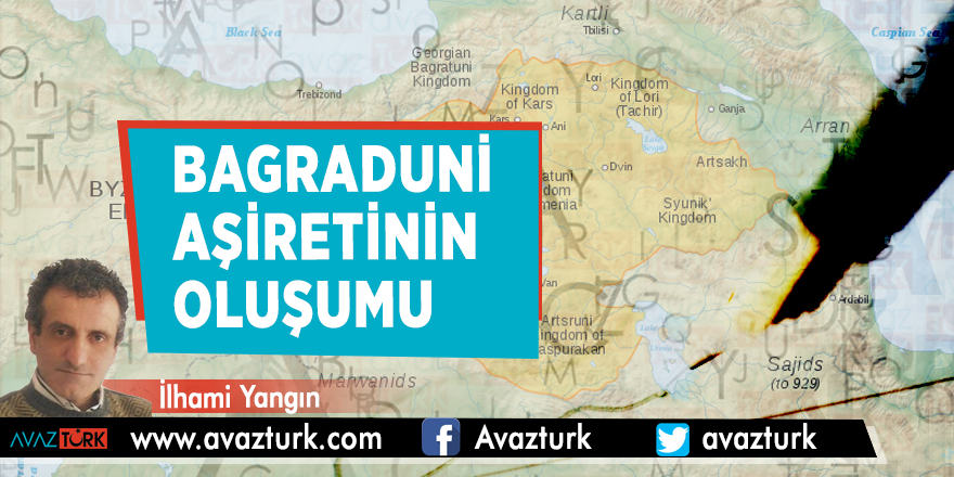 Bagraduni aşiretinin oluşumu