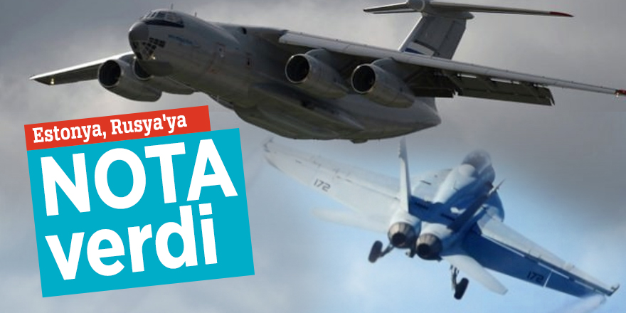 Estonya, Rusya'ya nota verdi