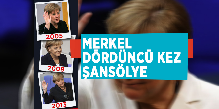 Merkel dördüncü kez şansölye