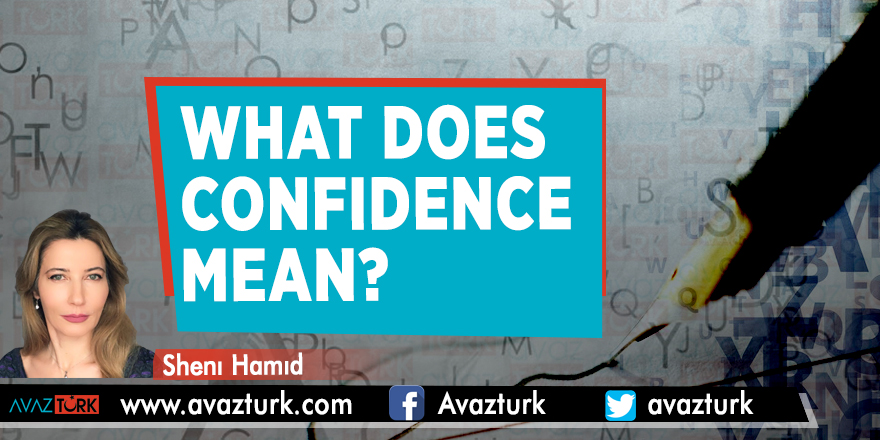 What does confıdence mean?
