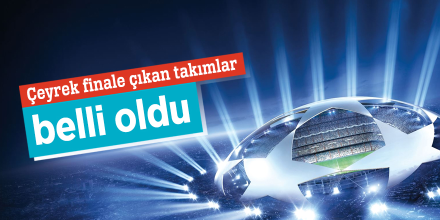 Çeyrek finale çıkan takımlar belli oldu