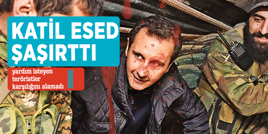 Esed'den yardım isteyen teröristler karşılığını alamadı
