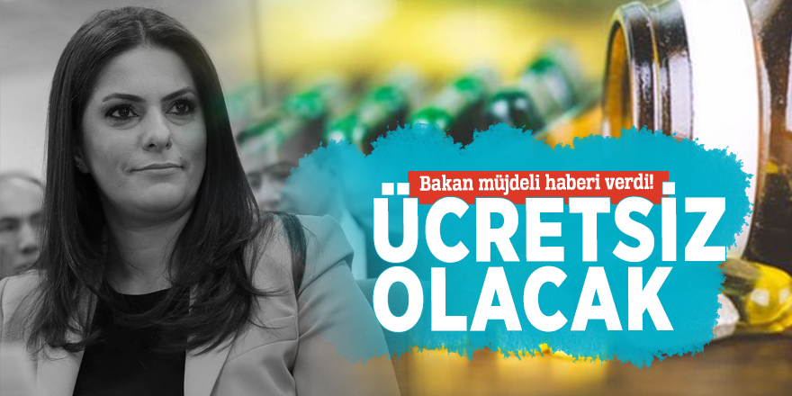 Bakan müjdeli haberi verdi! Ücretsiz olacak