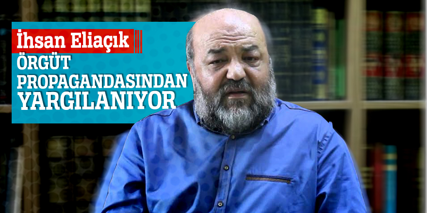 İhsan Eliaçık’a PKK propagandası davası
