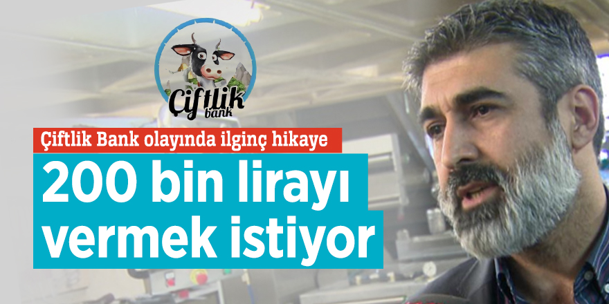 Çiftlik Bank olayında ilginç hikaye