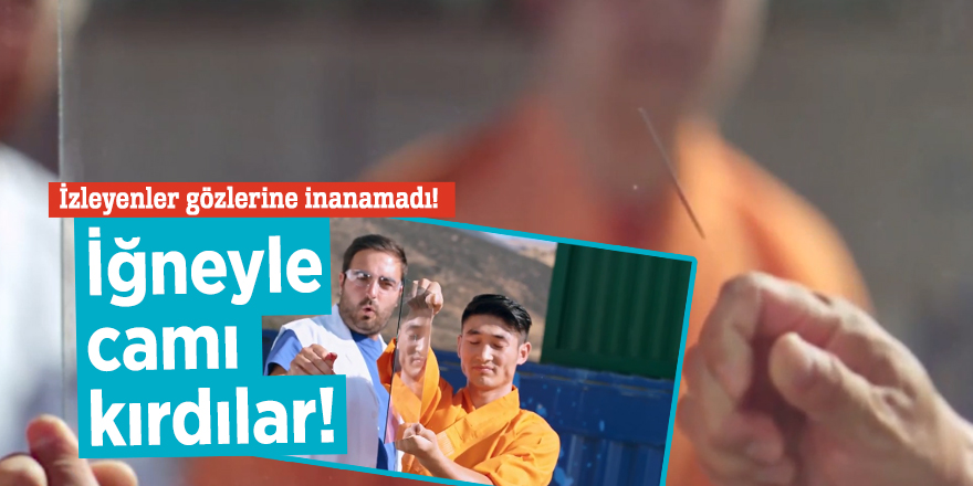 İğneyle camı delen adam görenleri hayrete düşürdü