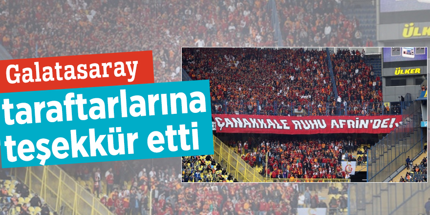 Galatasaray, taraftarlarına teşekkür etti
