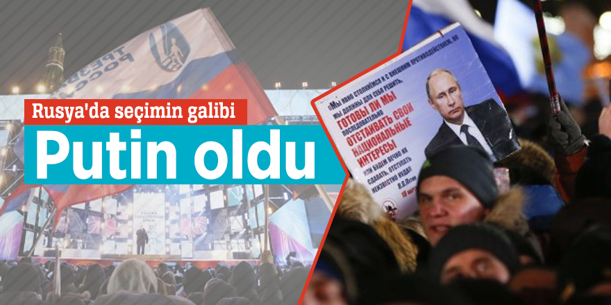 Rusya'da seçimin galibi Putin oldu