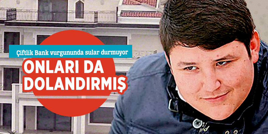 Çiftlik Bank milletvekillerini de dolandırmış