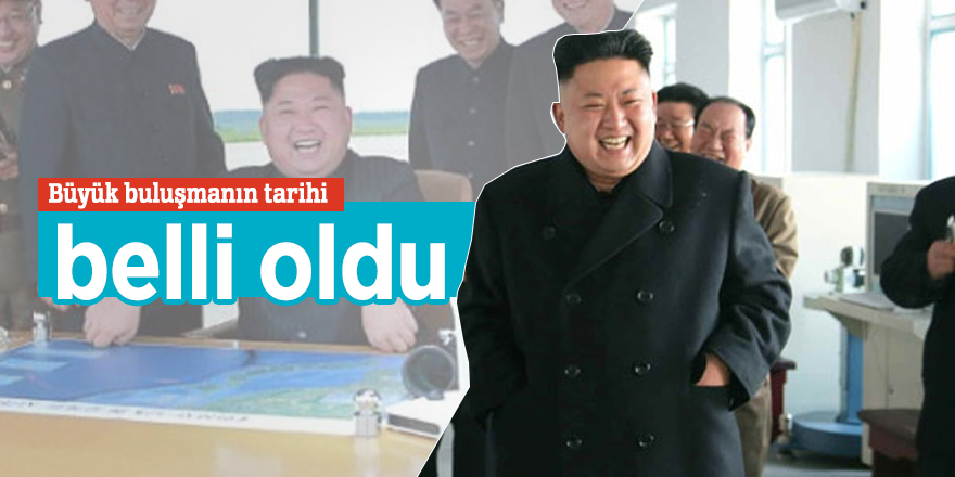 Büyük buluşmanın tarihi belli oldu