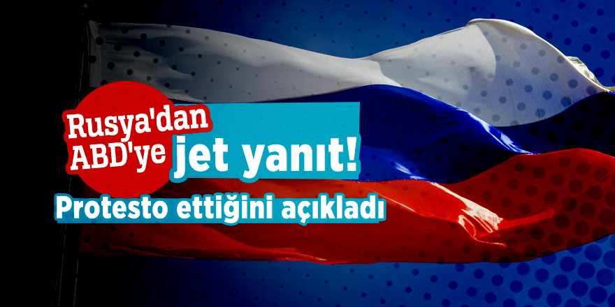 Rusya'dan ABD'ye jet yanıt!