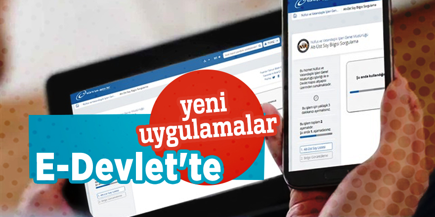 E-Devlet'te yeni uygulamalar