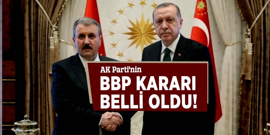 AK Parti'nin BBP kararı belli oldu!