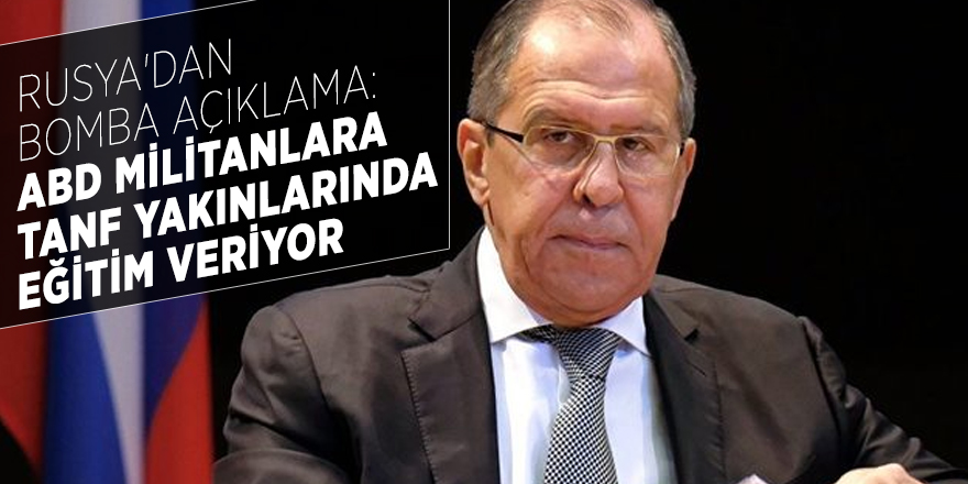 Rusya'dan bomba açıklama: ABD militanlara Tanf yakınlarında eğitim veriyor