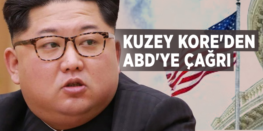 Kuzey Kore'den ABD'ye çağrı
