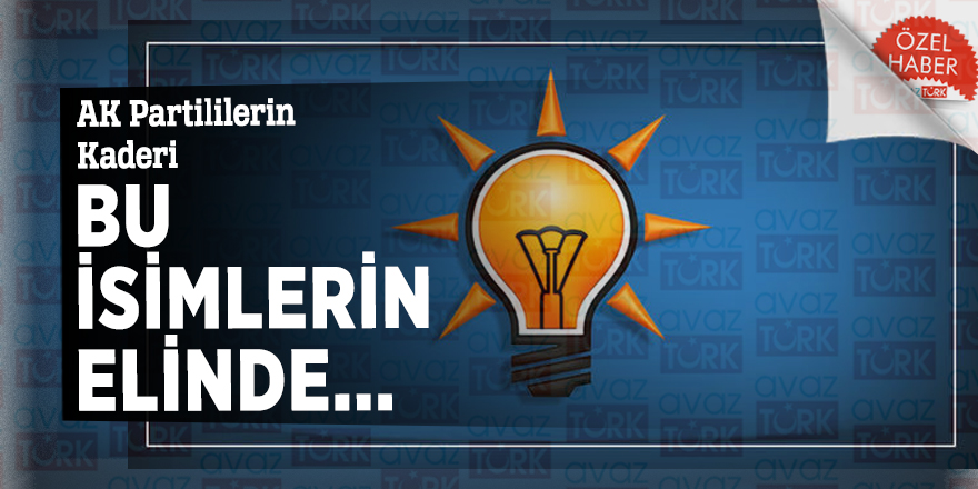 AK Partililerin kaderi bu isimlerin elinde...