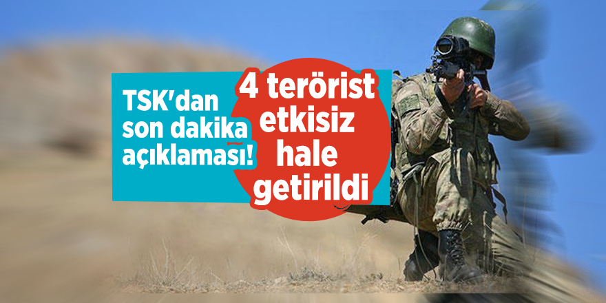 TSK'dan son dakika açıklaması!