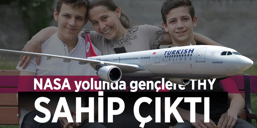 NASA yolunda gençlere THY sahip çıktı