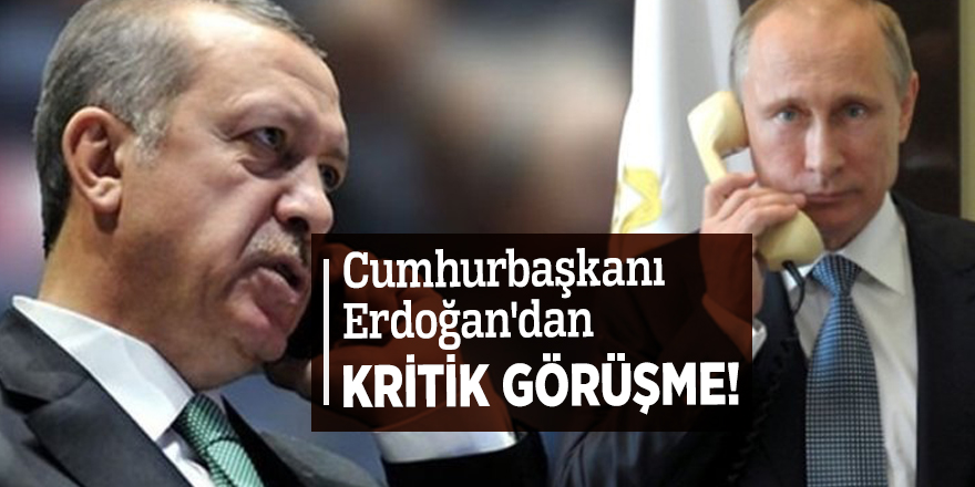 Cumhurbaşkanı Erdoğan'dan kritik görüşme!