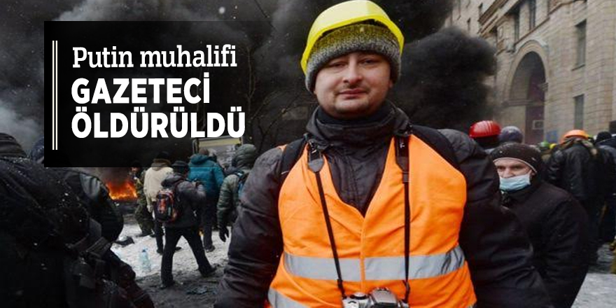 Putin muhalifi gazeteci öldürüldü