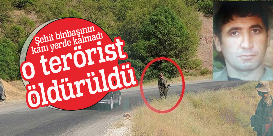 Şehit binbaşının kanı yerde kalmadı, o terörist öldürüldü