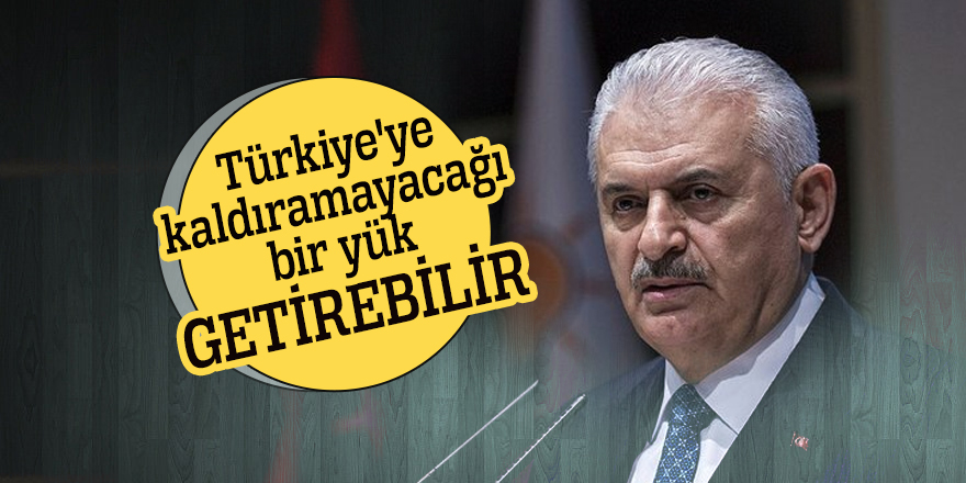 Başbakan uyardı: Türkiye'ye kaldıramayacağı bir yük getirebilir