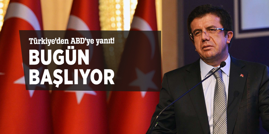 Türkiye'den ABD'ye yanıt! Bugün başlıyor