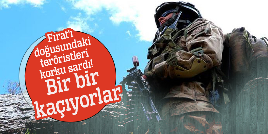 Fırat'ı doğusundaki teröristleri korku sardı! Bir bir kaçıyorlar